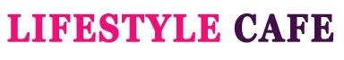 Lifestyle Cafe