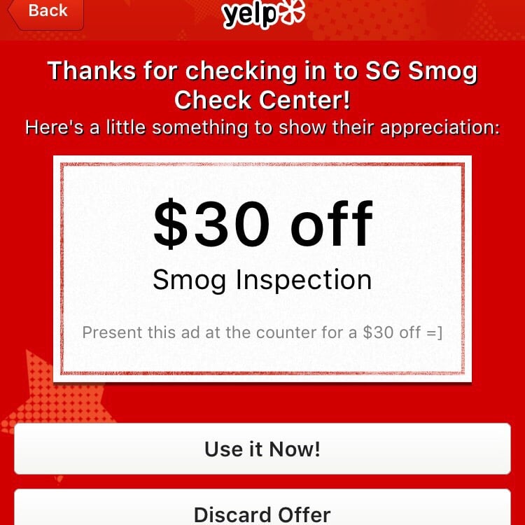 Don't to check in and use 30 off for smog check