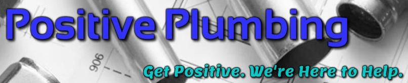 Positive Plumbing & Drain Cleaning