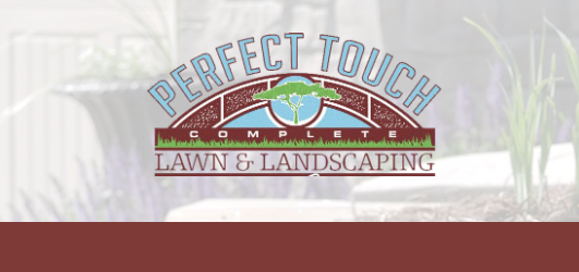 Perfect Touch Landscape & Lawn