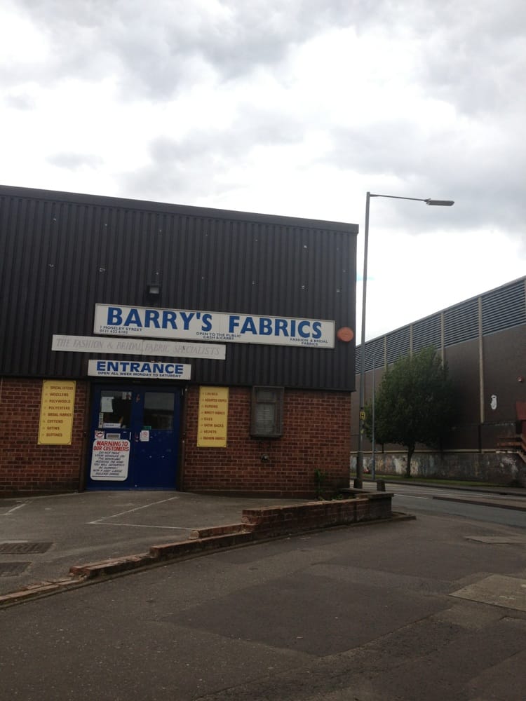 Barry’s Fabrics Fabric Stores 1 Moseley Street, Southside, Birmingham, West Midlands, United