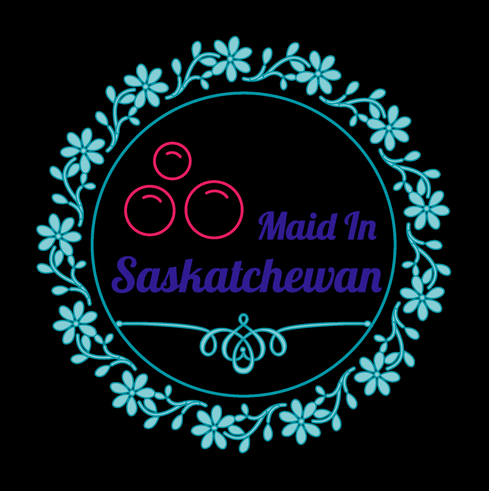 Maid in Saskatchewan