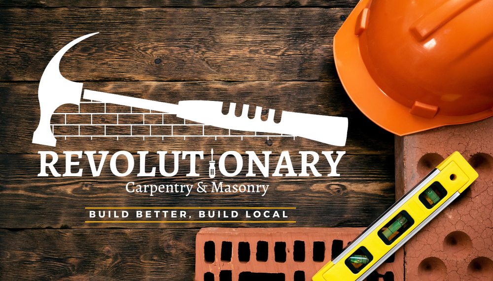 Revolutionary Carpentry & Masonry