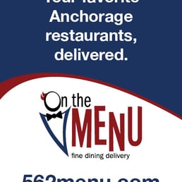On The Menu Food Delivery Services 1689 C St Anchorage Ak Photo Of On The Menu Anchorage Ak United States