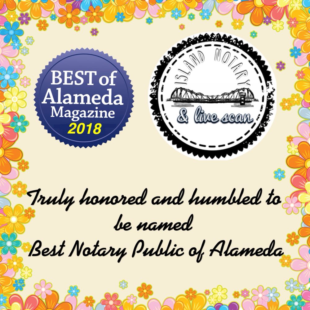 Island Notary & Live Scan 30 Reviews Notaries 1033 Fountain St, Alameda, CA Phone Number