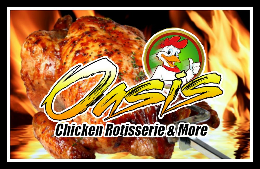 Oasis Rotisserie Chicken & More