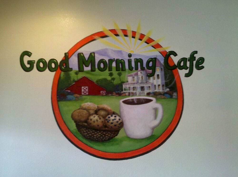 Good Morning Cafe Camarillo Ca Good Morning Cafe Camarillo Ca