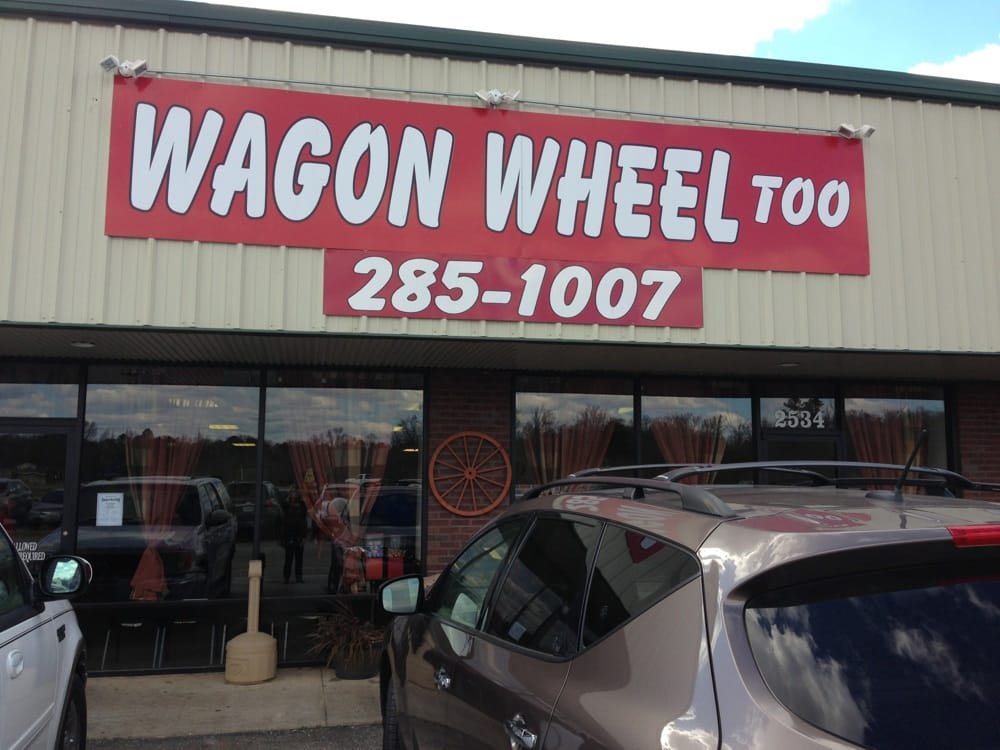 Wagon Wheel Too CLOSED American (Traditional) 2534 Hwy 14