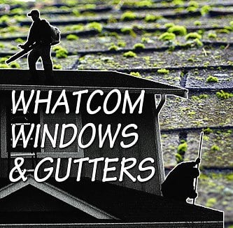 Whatcom Windows & Gutters Inc