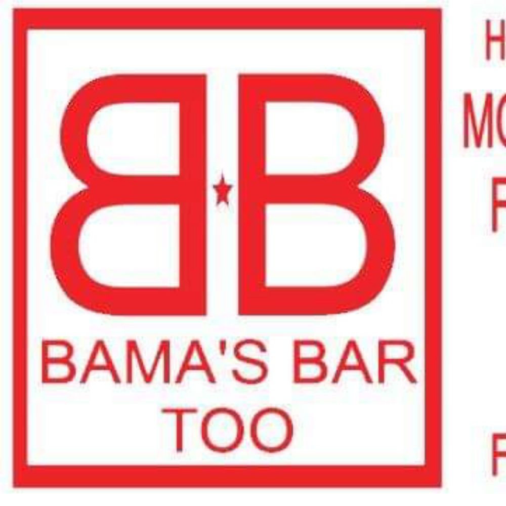 Bama's Bar Too