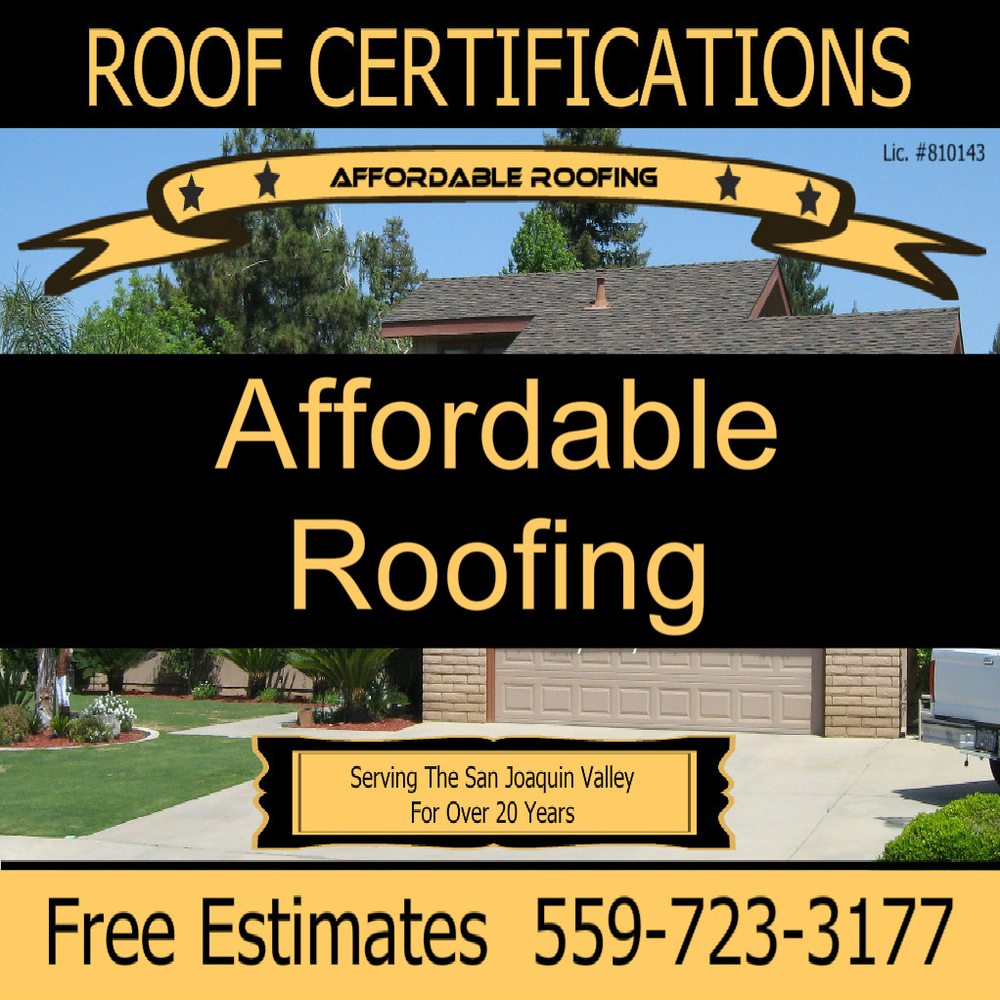Affordable Roofing Roofing 4414 W Feemster Ave, Visalia, CA Phone Number Yelp