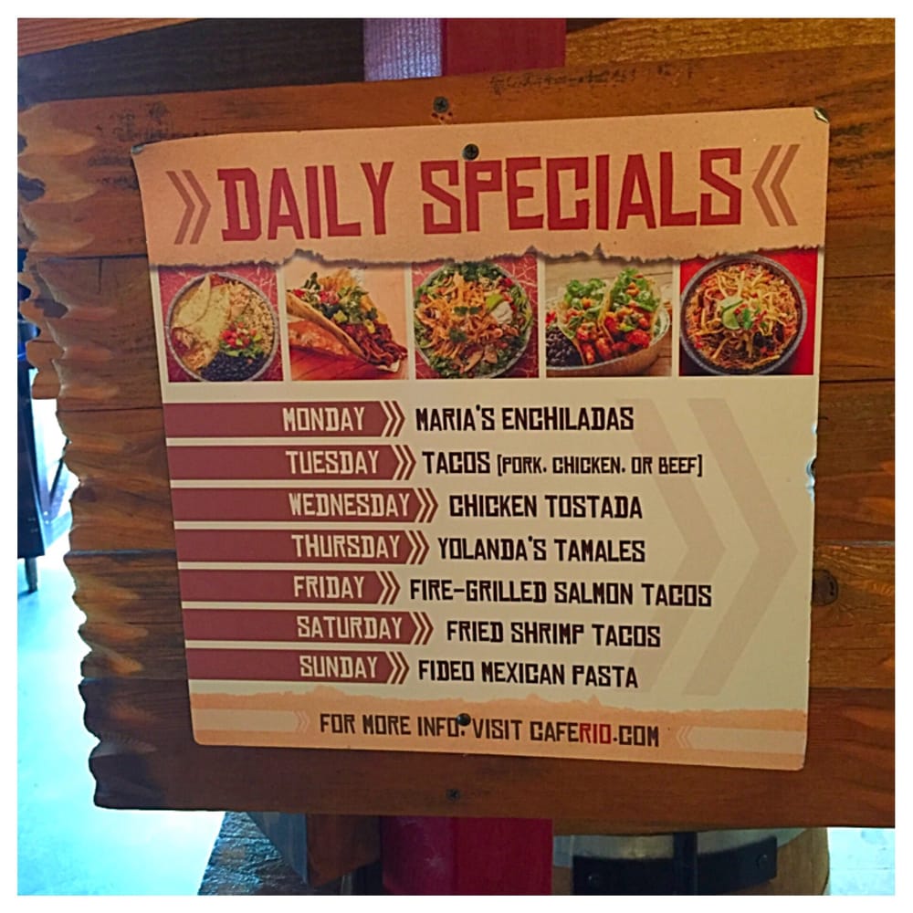 Cafe Rio Daily Specials Menu Cafe Rio Daily Specials Menu