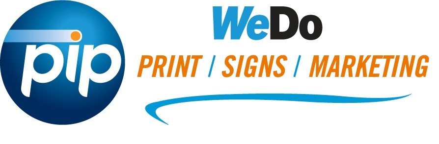 PIP Marketing, Signs, Print