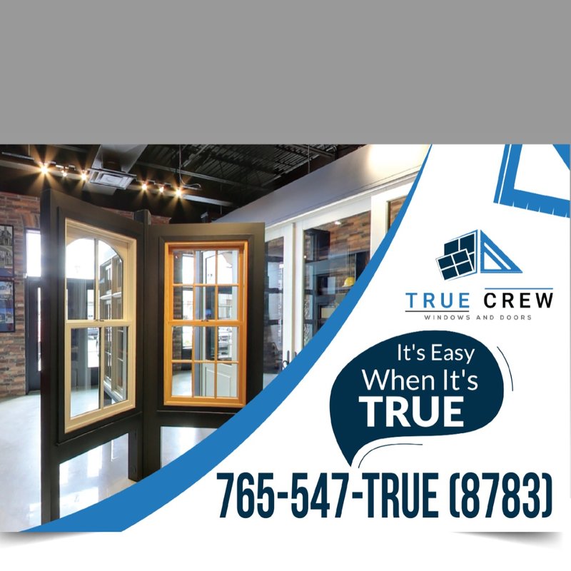 TRUE CREW WINDOWS AND DOORS 43 Photos 1112 W Centennial Ave, Muncie