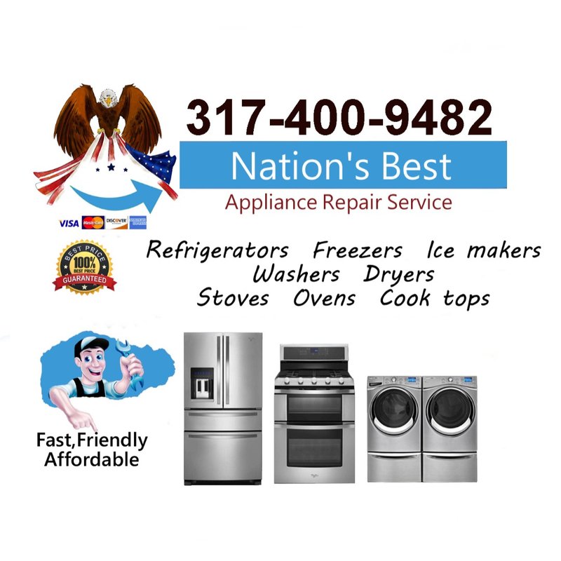 NATIONS BEST APPLIANCE SERVICE 15 Photos Indianapolis, IN Yelp