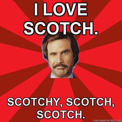 scotchy scotch scotch in